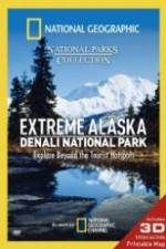 Watch National Geographic Extreme Alaska Denali National Park M4ufreemovies