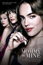 Watch Mommy Be Mine M4ufreemovies
