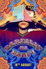 Watch Bareilly Ki Barfi M4ufreemovies