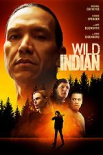 Watch Wild Indian M4ufreemovies