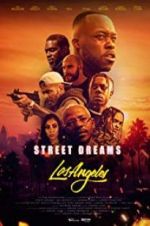 Watch Street Dreams - Los Angeles M4ufreemovies