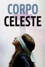 Watch Corpo celeste M4ufreemovies