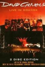 Watch David Gilmour Live in Gdansk M4ufreemovies