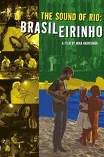 Watch Brasileirinho - Grandes Encontros do Choro M4ufreemovies