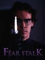 Watch Fear Stalk M4ufreemovies