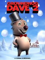Watch Groundhog Dave 2 M4ufreemovies