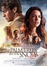 Watch Palm Trees in the Snow M4ufreemovies
