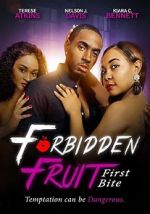 Watch Forbidden Fruit: First Bite M4ufreemovies