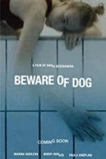 Watch Beware of Dog M4ufreemovies