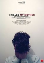 Watch I Killed My Mother M4ufreemovies