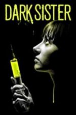 Watch Dark Sister M4ufreemovies