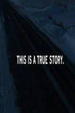 Watch This Is a True Story M4ufreemovies