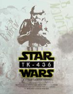Watch TK-436: A Stormtrooper Story (Short 2016) M4ufreemovies