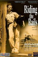 Watch Riding the Rails M4ufreemovies