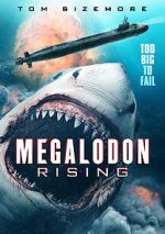 Watch Megalodon Rising M4ufreemovies