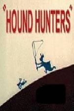 Watch Hound Hunters M4ufreemovies