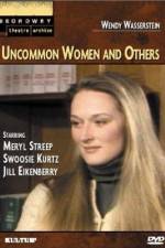 Watch Uncommon Women and Others M4ufreemovies