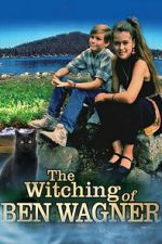 Watch The Witching of Ben Wagner M4ufreemovies