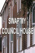 Watch Swap My Council House M4ufreemovies