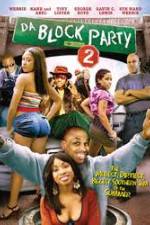 Watch Da Block Party 2 M4ufreemovies