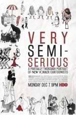 Watch Very Semi-Serious M4ufreemovies