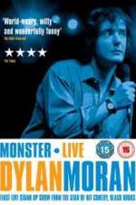 Watch Dylan Moran Monster M4ufreemovies