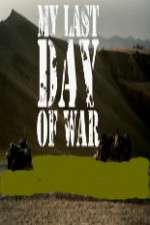 Watch Il mio ultimo giorno di guerra M4ufreemovies