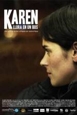 Watch Karen llora en un bus M4ufreemovies