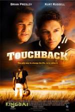 Watch Touchback M4ufreemovies