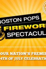 Watch Boston Pops Fireworks Spectacular M4ufreemovies