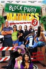 Watch Block Party Madness M4ufreemovies
