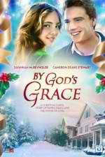 Watch By God's Grace M4ufreemovies