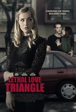 Watch Lethal Love Triangle M4ufreemovies