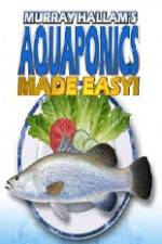 Watch Aquaponics Made Easy M4ufreemovies