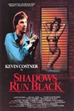 Watch Shadows Run Black M4ufreemovies