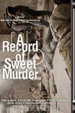Watch A Record of Sweet Murderer M4ufreemovies