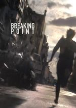 Watch BreakingPoint (Short 2016) M4ufreemovies