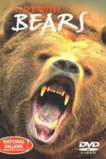 Watch National Geographic Natural Killers A Life with Bears M4ufreemovies