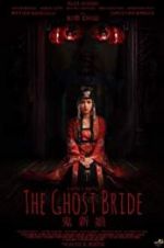 Watch The Ghost Bride M4ufreemovies