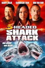 Watch 3 Headed Shark Attack M4ufreemovies