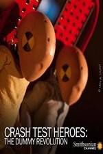 Watch Crash Test Heroes The Dummy Revolution M4ufreemovies