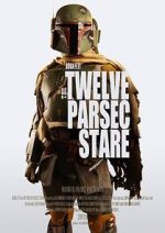 Watch The Twelve Parsec Stare (Short 2015) M4ufreemovies