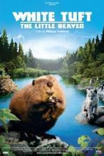 Watch Mèche Blanche, les aventures du petit castor M4ufreemovies