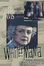 Watch White Mama M4ufreemovies
