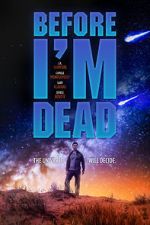 Watch Before I\'m Dead M4ufreemovies