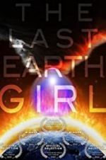 Watch The Last Earth Girl M4ufreemovies