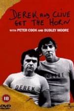 Watch Derek and Clive Get the Horn M4ufreemovies