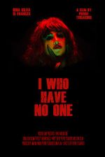 Watch I Who Have No One M4ufreemovies