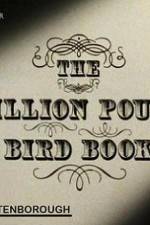 Watch The Million Pound Bird Book M4ufreemovies