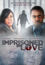 Watch Imprisoned by Love M4ufreemovies